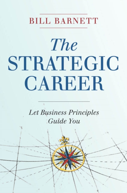Book cover of: Strategic Career. By: Bill Barnett