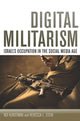 Book cover of: Digital Militarism. By: Adi Kuntsman