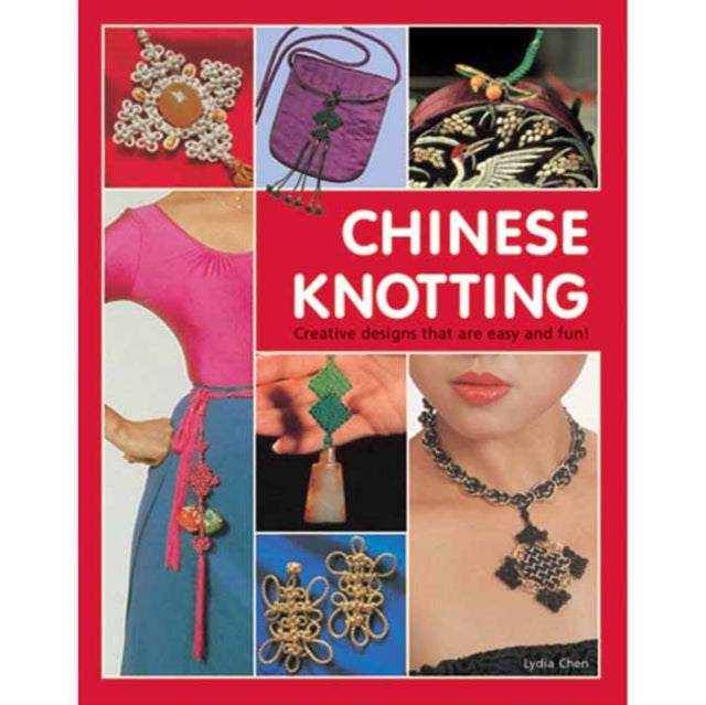 Book cover of: Chinese Knotting. By: Lydia Chen