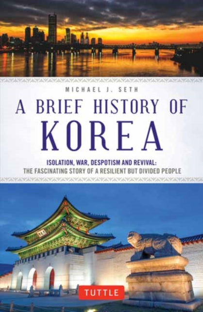 Book cover of: Brief History of Korea. By: Michael J. Seth