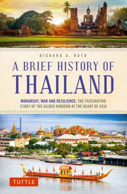 Book cover of: Brief History of Thailand. By: Richard A. Ruth