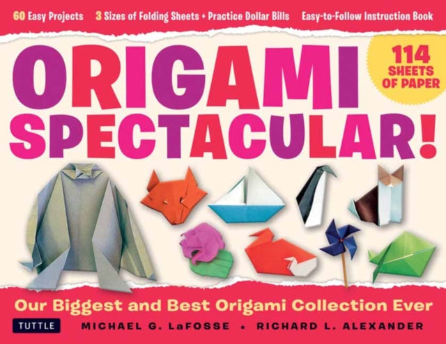 Book cover of: Origami Spectacular Kit. By: Michael G. LaFosse