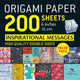 Book cover of: Origami Paper 200 sheets Inspirational Messages 6" (15 cm). By: Tuttle Publishing Firm Staff