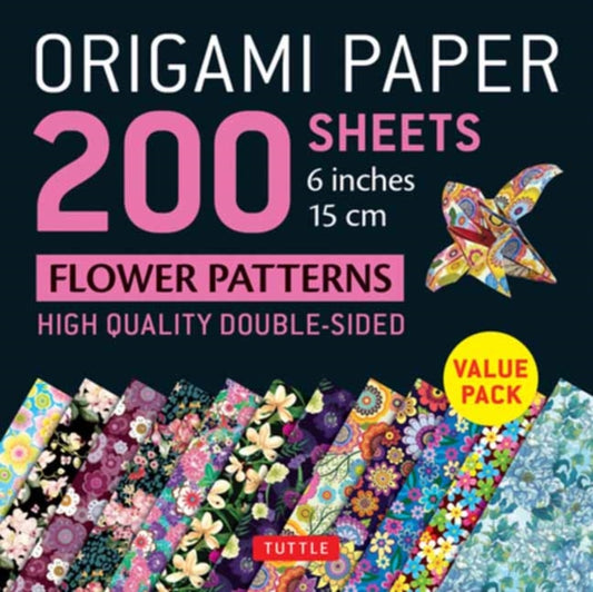 Book cover of: Origami Paper 200 sheets Flower Patterns 6" (15 cm). By: Tuttle Tuttle Publishing