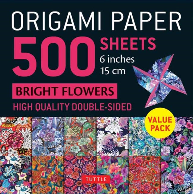 Book cover of: Origami Paper 500 sheets Bright Flowers 6" (15 cm). By: Tuttle Tuttle Studio