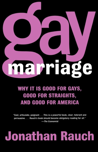 Book cover of: Gay Marriage. By: Jonathan Rauch