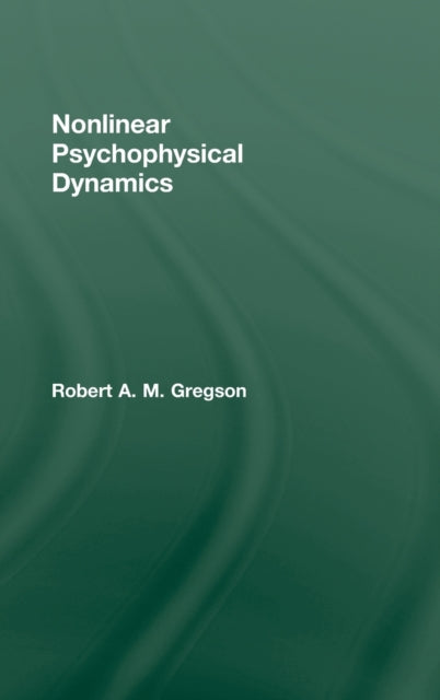 Book cover of: Nonlinear Psychophysical Dynamics