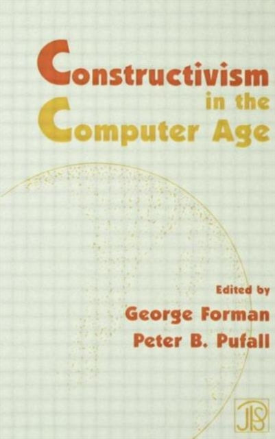Book cover of: Constructivism in the Computer Age