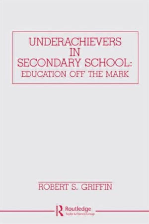 Underachievers in Secondary Schools