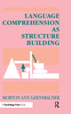 Book cover of: Language Comprehension As Structure Building