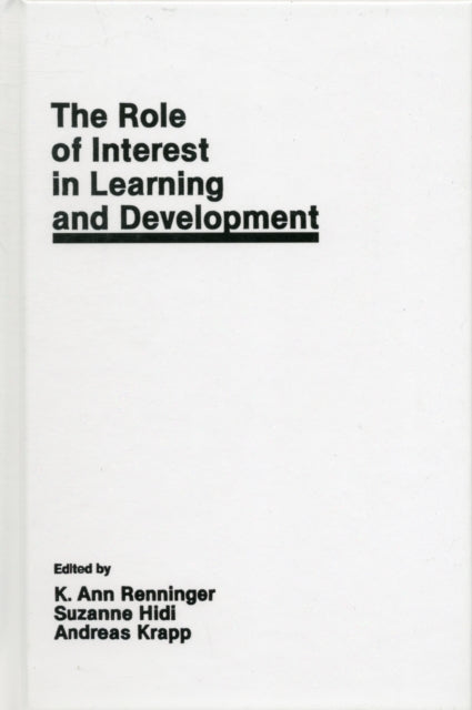 The Role of interest in Learning and Development