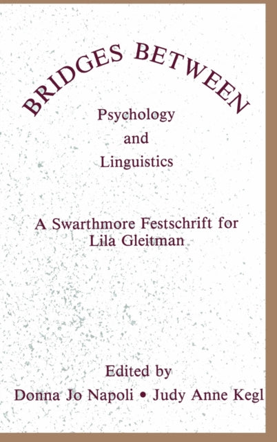 Book cover of: Bridges Between Psychology and Linguistics