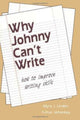 Book cover of: Why Johnny Can't Write