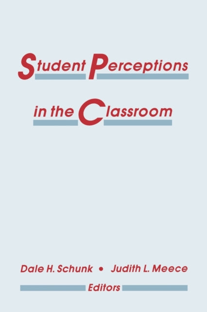 Book cover of: Student Perceptions in the Classroom