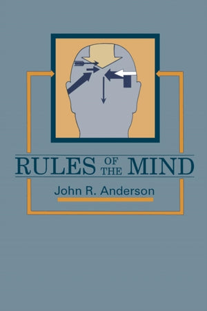 Rules of the Mind
