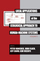 Book cover of: Local Applications of the Ecological Approach To Human-Machine Systems