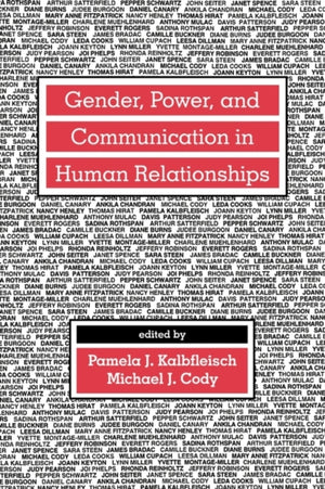 Gender, Power, and Communication in Human Relationships