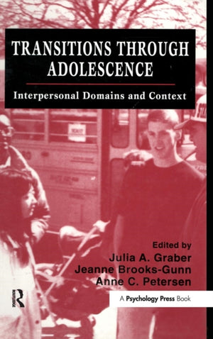 Transitions Through Adolescence