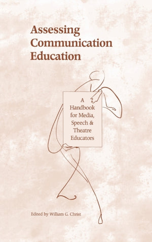 Assessing Communication Education