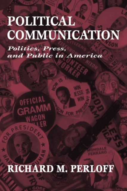 Book cover of: Political Communication. By: Richard M. Perloff