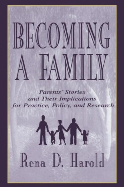 Book cover of: Becoming A Family. By: Rena D. Harold