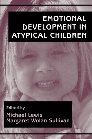 Emotional Development in Atypical Children