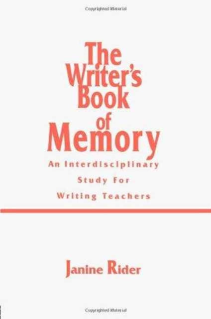 The Writer's Book of Memory