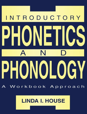 Introductory Phonetics and Phonology