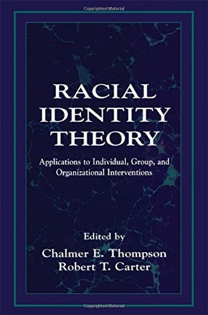 Racial Identity Theory