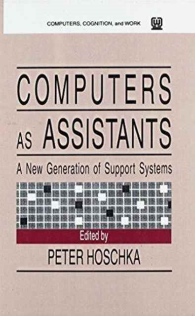 Computers As Assistants