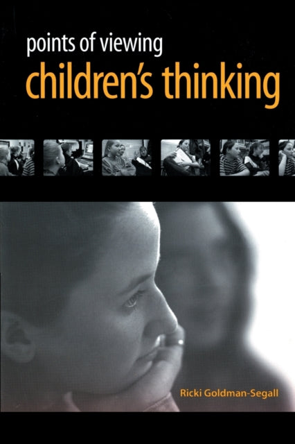 Book cover of: Points of Viewing Children's Thinking