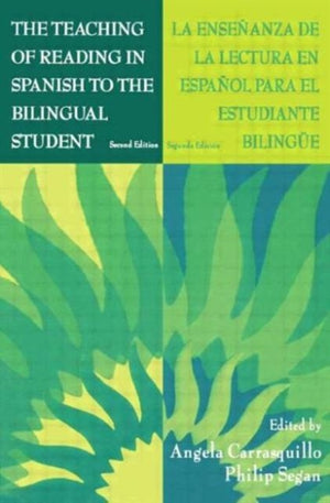 Teaching of Reading in Spanish to the Bilingual Student