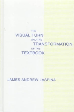 Visual Turn and the Transformation of the Textbook