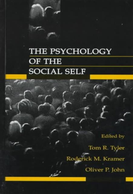 Book cover of: Psychology of the Social Self