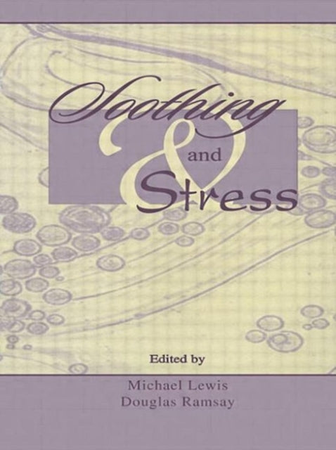 Book cover of: Soothing and Stress