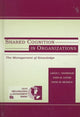 Book cover of: Shared Cognition in Organizations