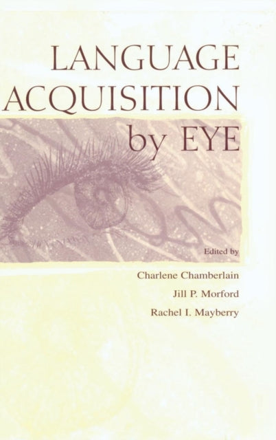 Book cover of: Language Acquisition By Eye