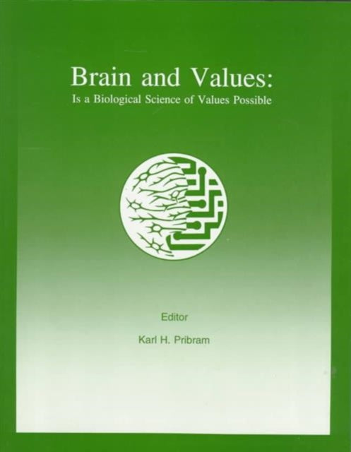 Book cover of: Brain and Values. By: Karl H. Pribram