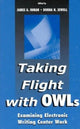 Book cover of: Taking Flight With OWLs. By: James A. Inman