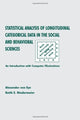 Book cover of: Statistical Analysis of Longitudinal Categorical Data in the Social and Behavioral Sciences. By: Alexander von Eye