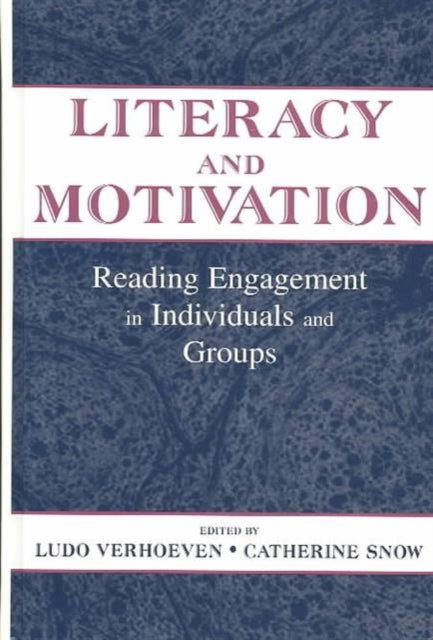 Book cover of: Literacy and Motivation