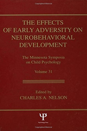 Effects of Early Adversity on Neurobehavioral Development