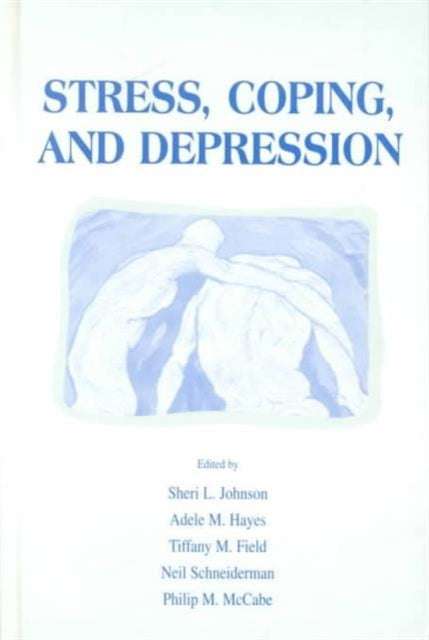 Book cover of: Stress, Coping and Depression