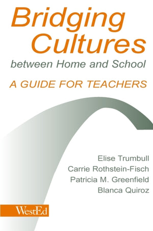 Bridging Cultures Between Home and School