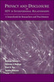 Book cover of: Privacy and Disclosure of Hiv in interpersonal Relationships. By: Kathryn Greene