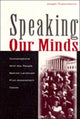 Book cover of: Speaking Our Minds