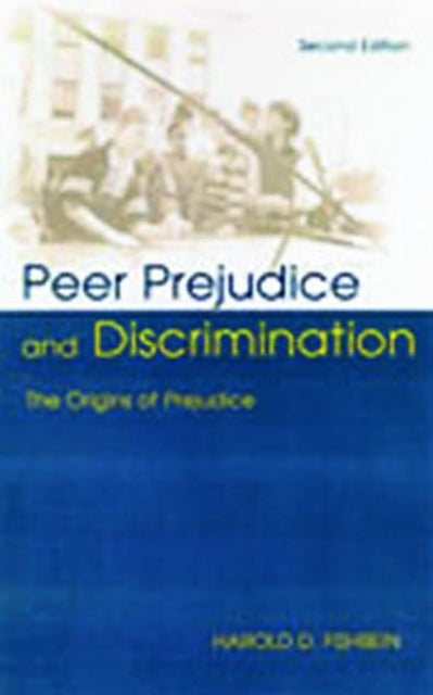 Book cover of: Peer Prejudice and Discrimination