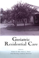 Book cover of: Geriatric Residential Care