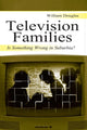 Book cover of: Television Families. By: William Douglas