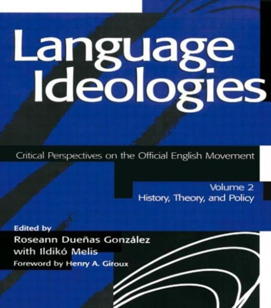 Book cover of: Language Ideologies